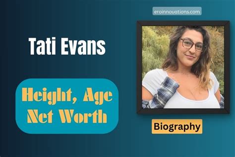 tati evans|tati evans net worth.